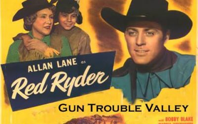 Red Ryder – Gun Trouble Valley (1951)